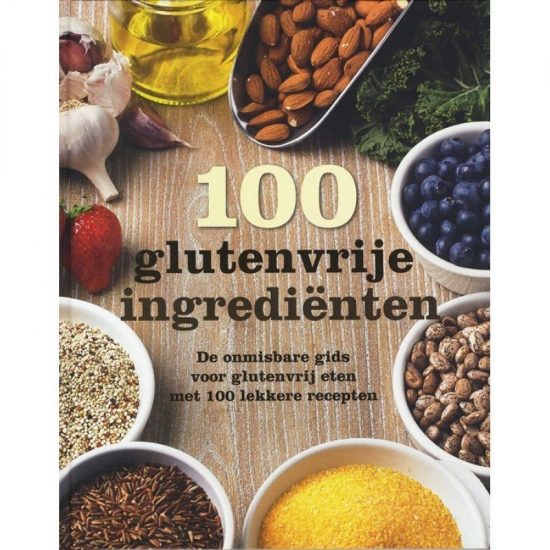 100 Glutenvrije Ingrediënten